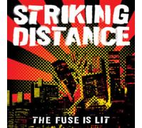 Striking Distance - The Fuse Is Lit (Reissue) [VINYL]