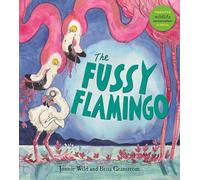 The Fussy Flamingo: Volume 4 (Five Flamingos)