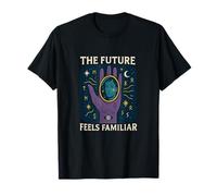 The future feels famaliar T-Shirt