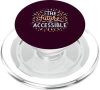 The Future Is Accessible Disability Activism Advocacy Funny PopSockets PopGrip for MagSafe