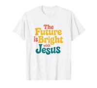 The Future is Bright with Jesus T-Shirt
