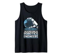 The Future is Built by Robotics Engineers AI Automation Tank Top