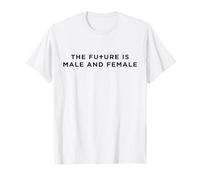 The Future is Male and Female T-Shirt