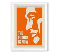 The Future Is Now Modern Framed Wall Art Print A1 (84.1×59.4cm) White, Wall Decor for Living Room, Bedroom, Office & Home, Ready to Hang, Art Gift