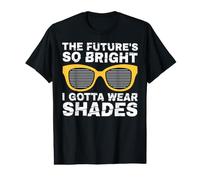 The Future is so Bright that I Have to wear Shadows Value Graphic T-Shirt