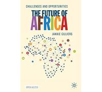 The Future of Africa: Challenges and Opportunities