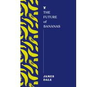 The Future of Bananas
