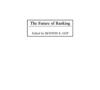 The Future of Banking