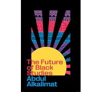 The Future of Black Studies