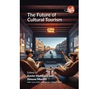 The Future of Cultural Tourism