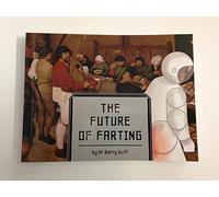 The Future of Farting