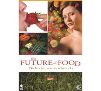 The Future of Food