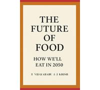 The Future of Food: How We’ll Eat in 2050