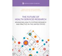 The Future of Health Services Research