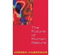 The Future of Human Nature