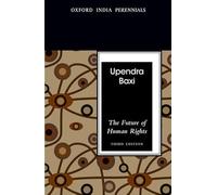 The Future of Human Rights (Oxford India Paperbacks)