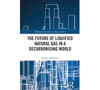 The Future of Liquified Natural Gas in a Decarbonising World
