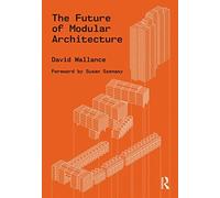The Future of Modular Architecture