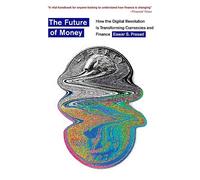 The Future of Money: How the Digital Revolution Is Tran - Paperback NEW Prasad,