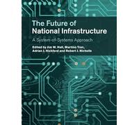 The Future of National Infrastructure: A System-of-Systems Approach