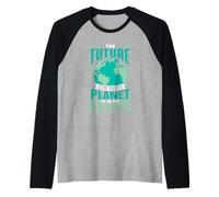The Future of Our Planet is in My Classroom Save Earth Day Raglan Baseball Tee