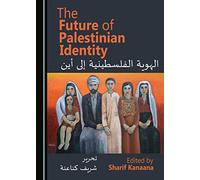 The Future of Palestinian Identity