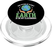 The Future Of Planet Earth Is In My Classroom PopSockets PopGrip for MagSafe