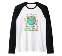 The Future of Planet Earth is in My Classroom Raglan Baseball Tee