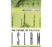 The Future of Political Islam