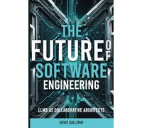 The Future of Software Engineering: LLMs As Collaborative Architects