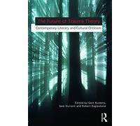 The Future of Trauma Theory: Contemporary Literary and Cultural Criticism