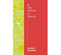 The Future of Travel