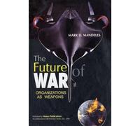 The Future of War: Organizations as Weapons: Demystifying the Sangh