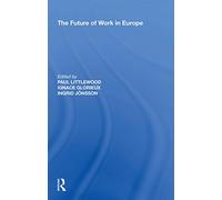 The Future of Work in Europe