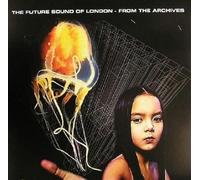 The Future Sound Of London - From The Archives [VINYL]