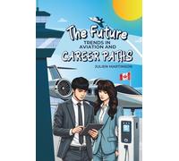 The Future Trends of Aviation and Career Paths