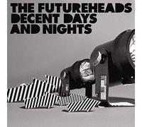 The Futureheads - Decent Days And Nights [2 Track CD]
