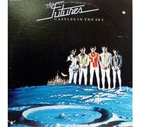The Futures - Castles In The Sky