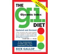 The G.I. (Glycemic Index) Diet