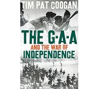 The GAA and the War of Independence
