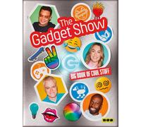 The Gadget Show: Big Book of Cool Stuff