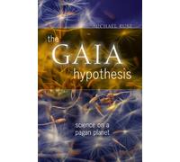 The Gaia Hypothesis - Science on a Pagan Planet (science.culture)