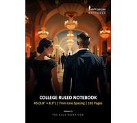 The Gala Deception (Volume 1) - College Ruled Notebook, 7mm, A5 (5.8"x8.3"), 192 Pages: Monte Carlo Man Notebook, Lined Journal for Writing, Study & Reflections