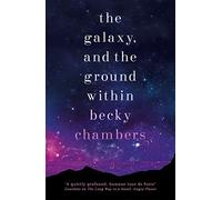 The Galaxy, and the Ground Within: Wayfarers 4