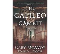 The Galileo Gambit (Vatican Secret Archive Thrillers)