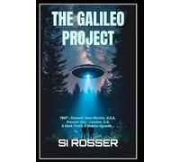 The Galileo Project: Sci-Fi Conspiracy Thriller - Part 1: 6 (Robert Spire Adventure Thriller)