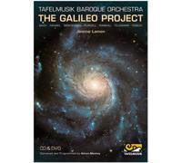 The Galileo Project (Tafelmusik: TMK1001DVDCD) [2012]