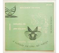 The Galimir Quartet, Harold Gomberg - Benjamin Britten: Fantasy For Oboe and Strings, String Quartet No. 1 in D [Mono]