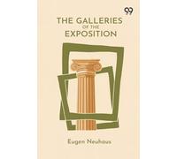 The Galleries Of The Exposition