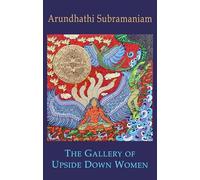 The Gallery of Upside Down Women (Bloodaxe Books)